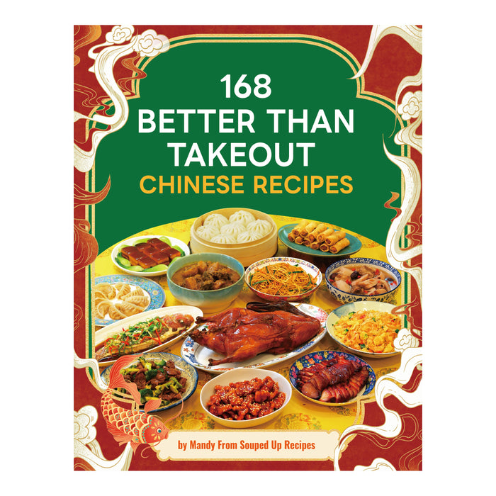 168 Better Than Takeout Chinese Recipes