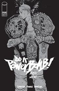 DO A POWERBOMB BLACK AND WHITE #3 (OF 3) *RELEASE DATE 9/23/26*