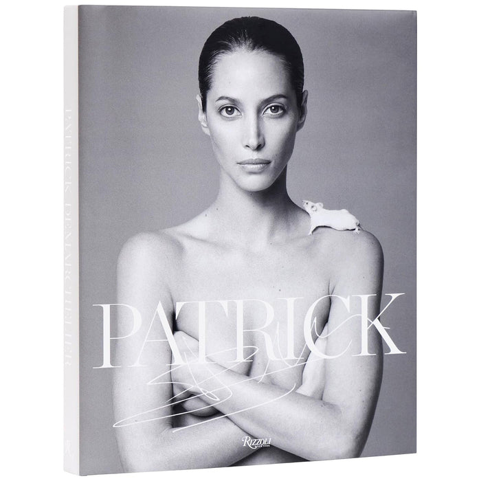 Patrick Demarchelier: Fashion Photographs Seen and Unseen Eleish Van Breems Home