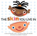 The Skin You Live In Book